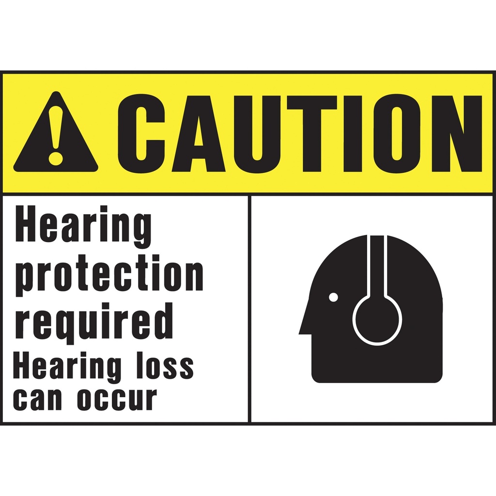 CAUTION HEARING PROTCT RQUIRED