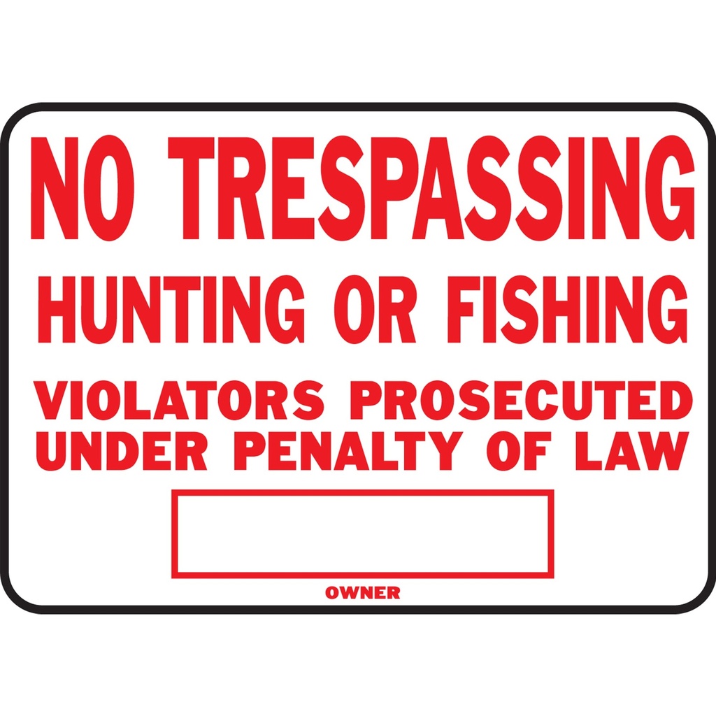 LEGAL NO TRESPASSING
