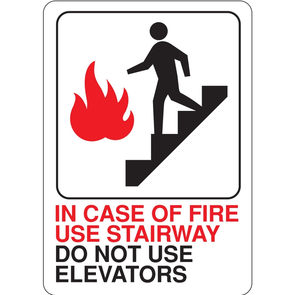 IN CASE OF FIRE USE STAIRWAY