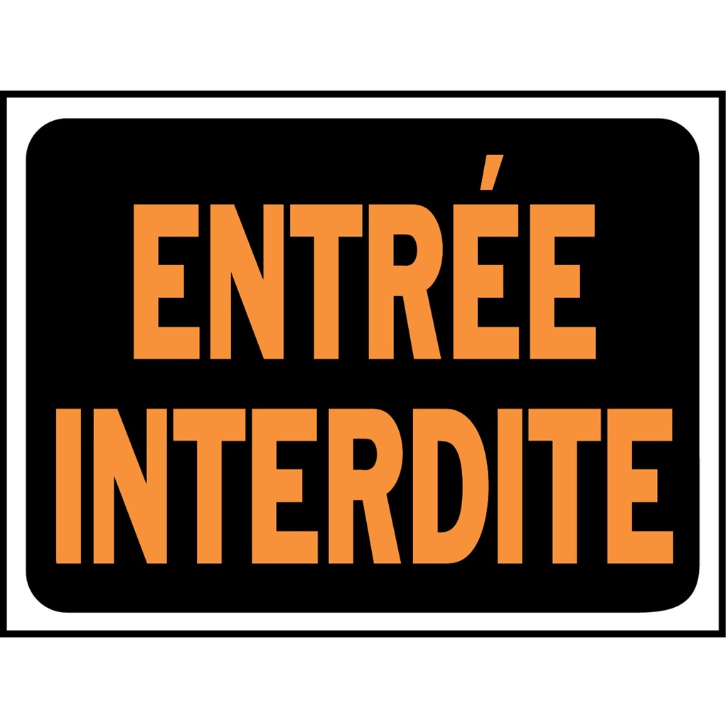 DEFENSE D'ENTRER