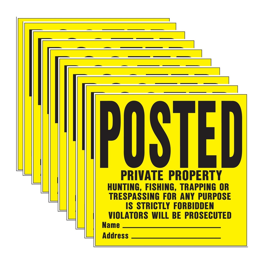 10 PC. POSTED SIGNS