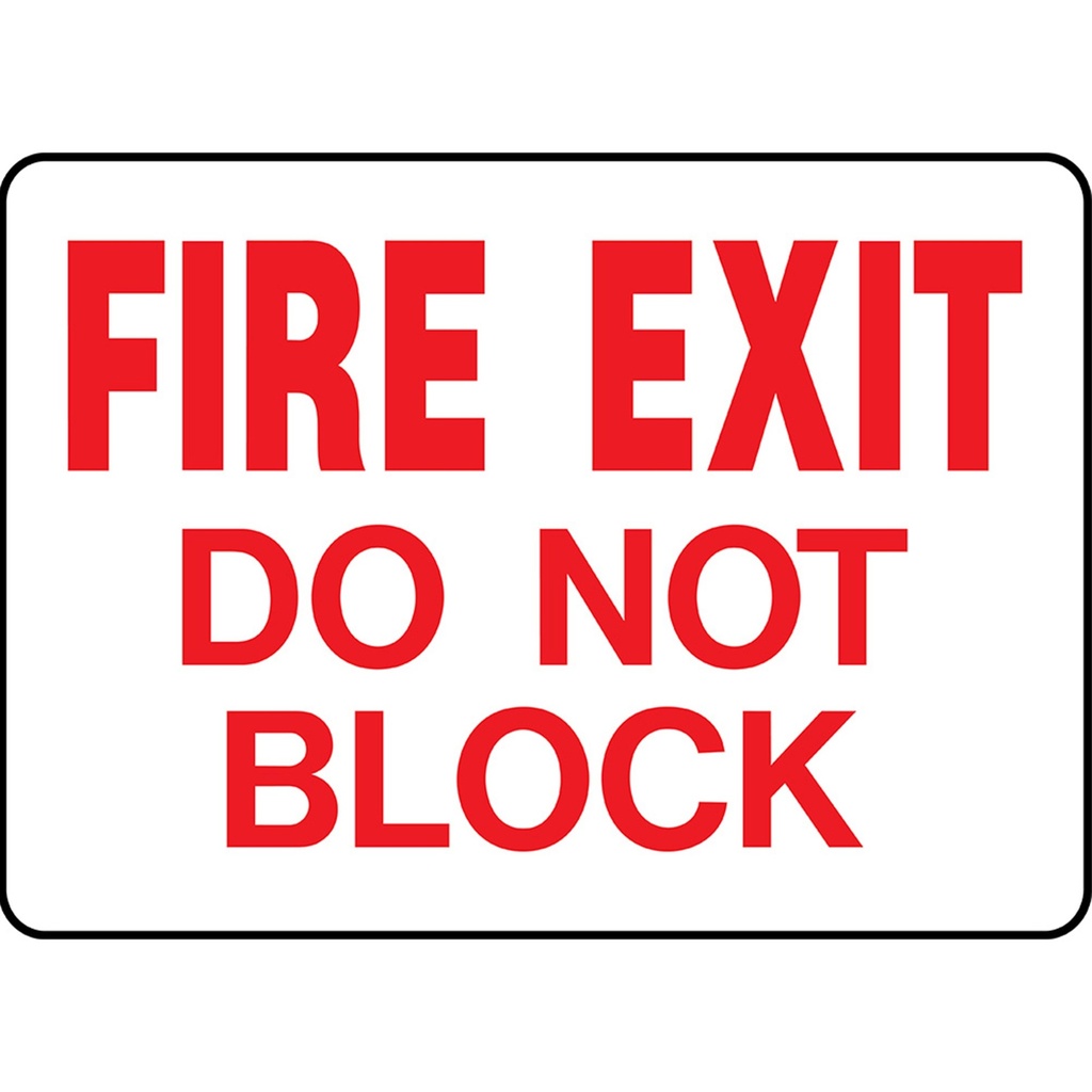 FIRE EXIT DO NOT BLOCK