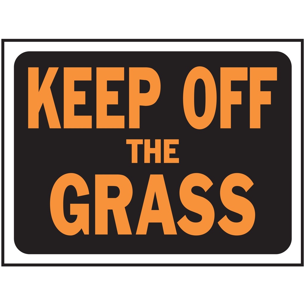 KEEP OFF THE GRASS