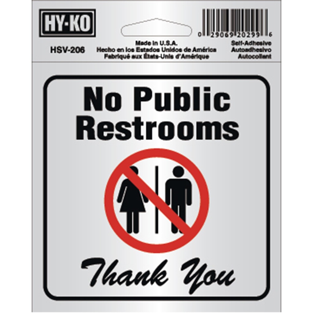 4X4IN SELF ADH NO RESTROOMS