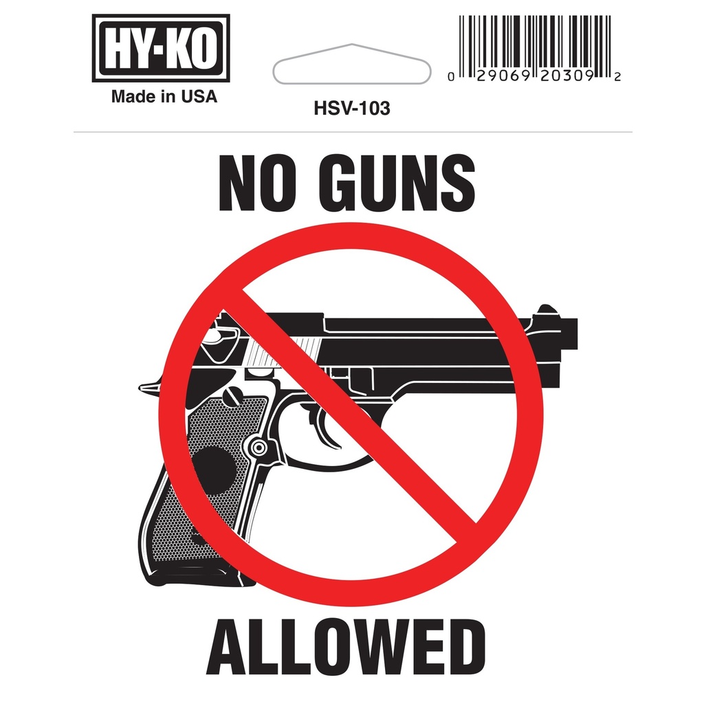 4X4IN SELF ADH NO GUNS ALLOWED