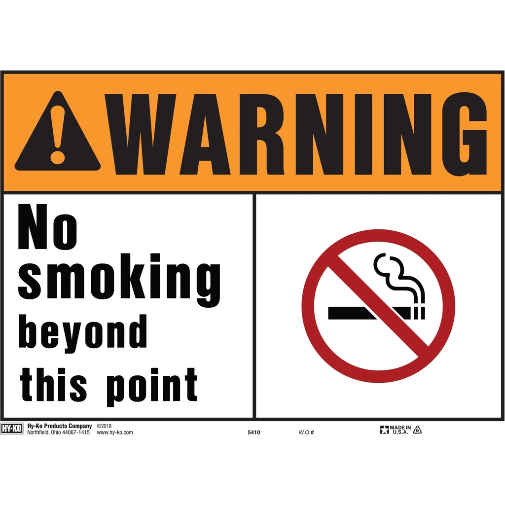 WARNING NO SMOKING