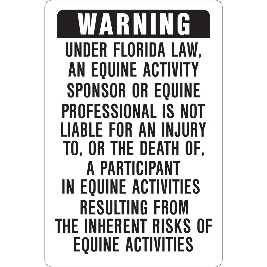 WARNING (EQUINE ACTIVITY/FL)