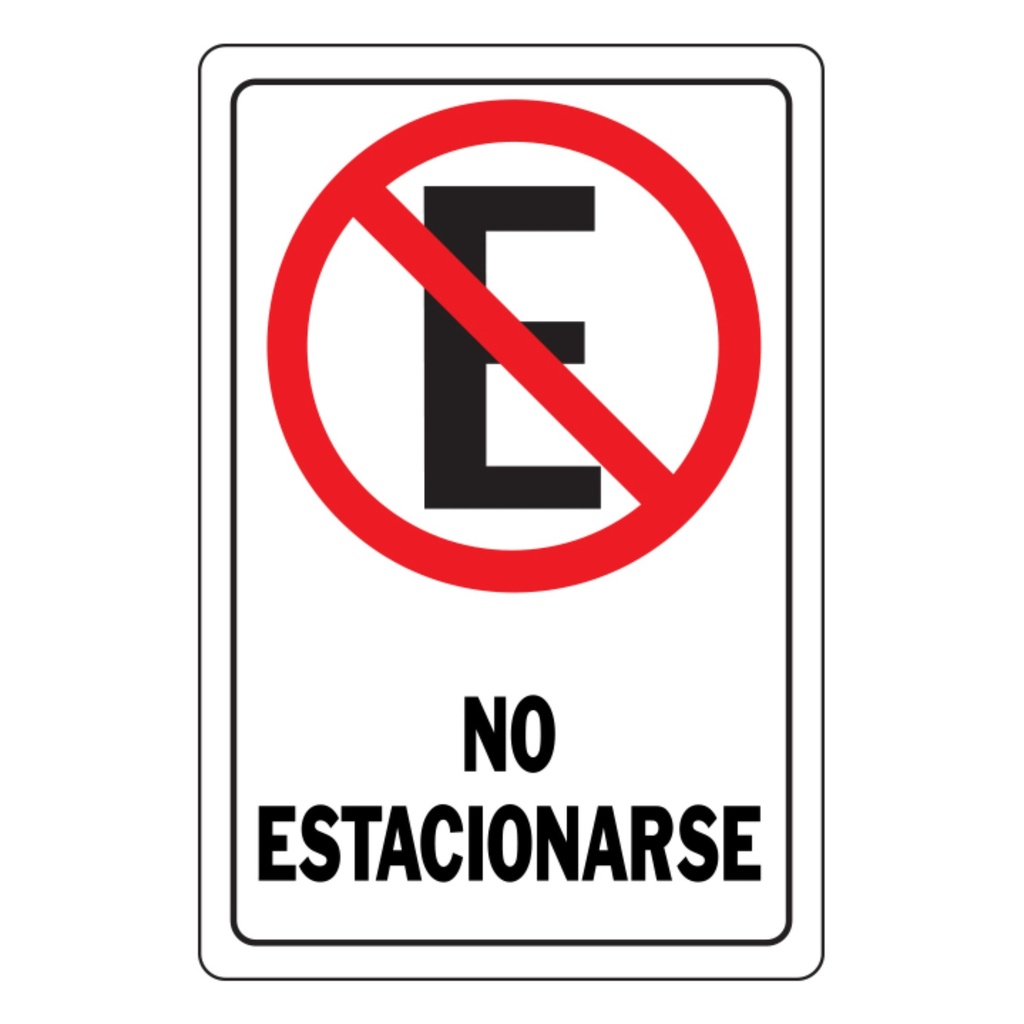 NO ESTACIONARSE