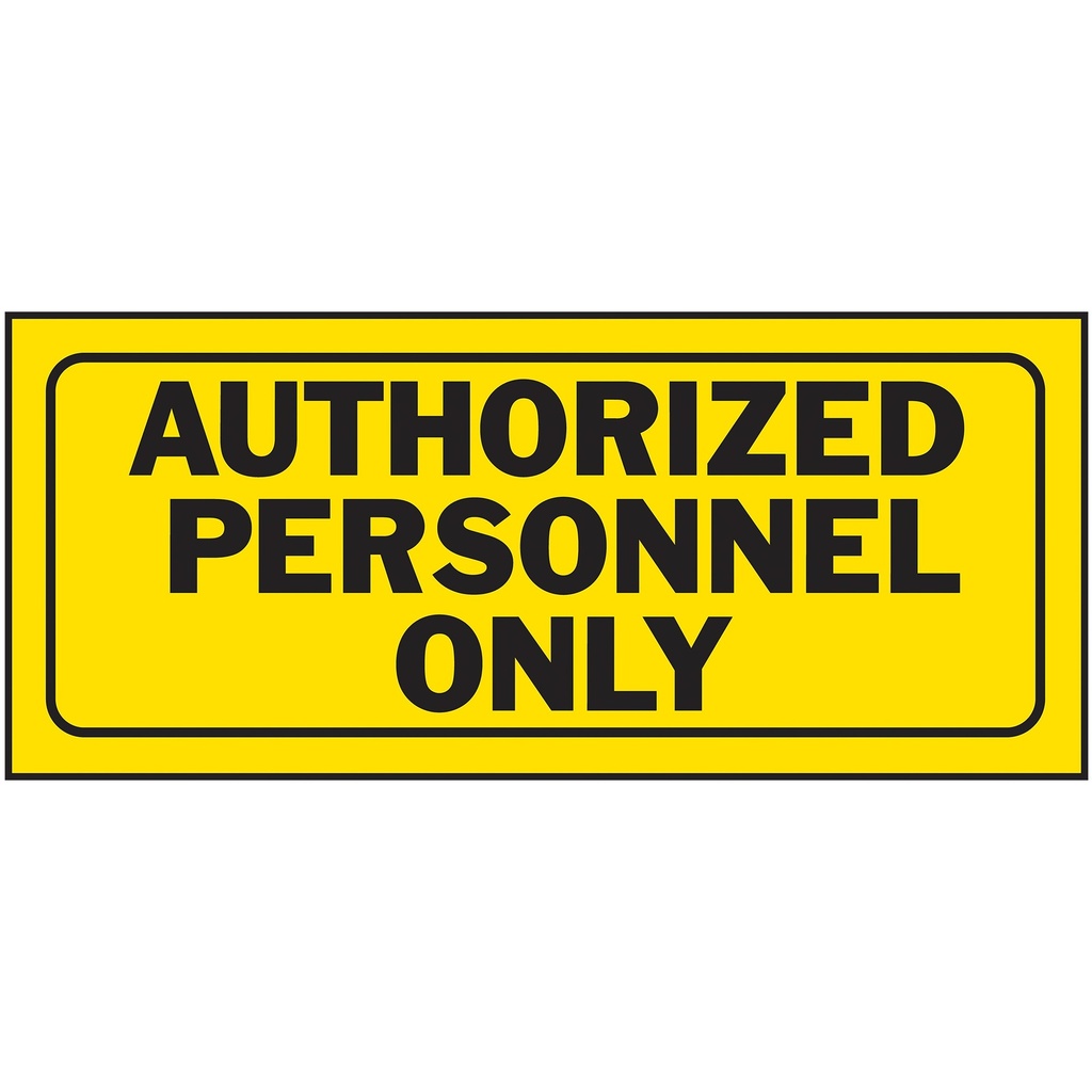 AUTHORIZED PERSONNEL ONLY
