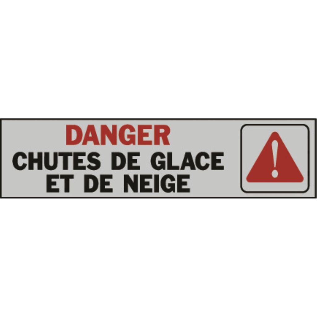 DANGER CHUTES DE GLACE NEIGE