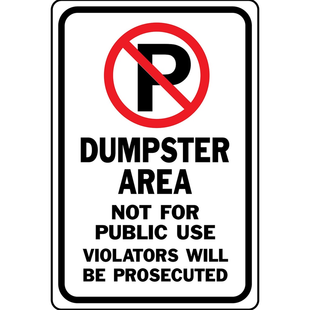 NO PARKING DUMPSTER AREA