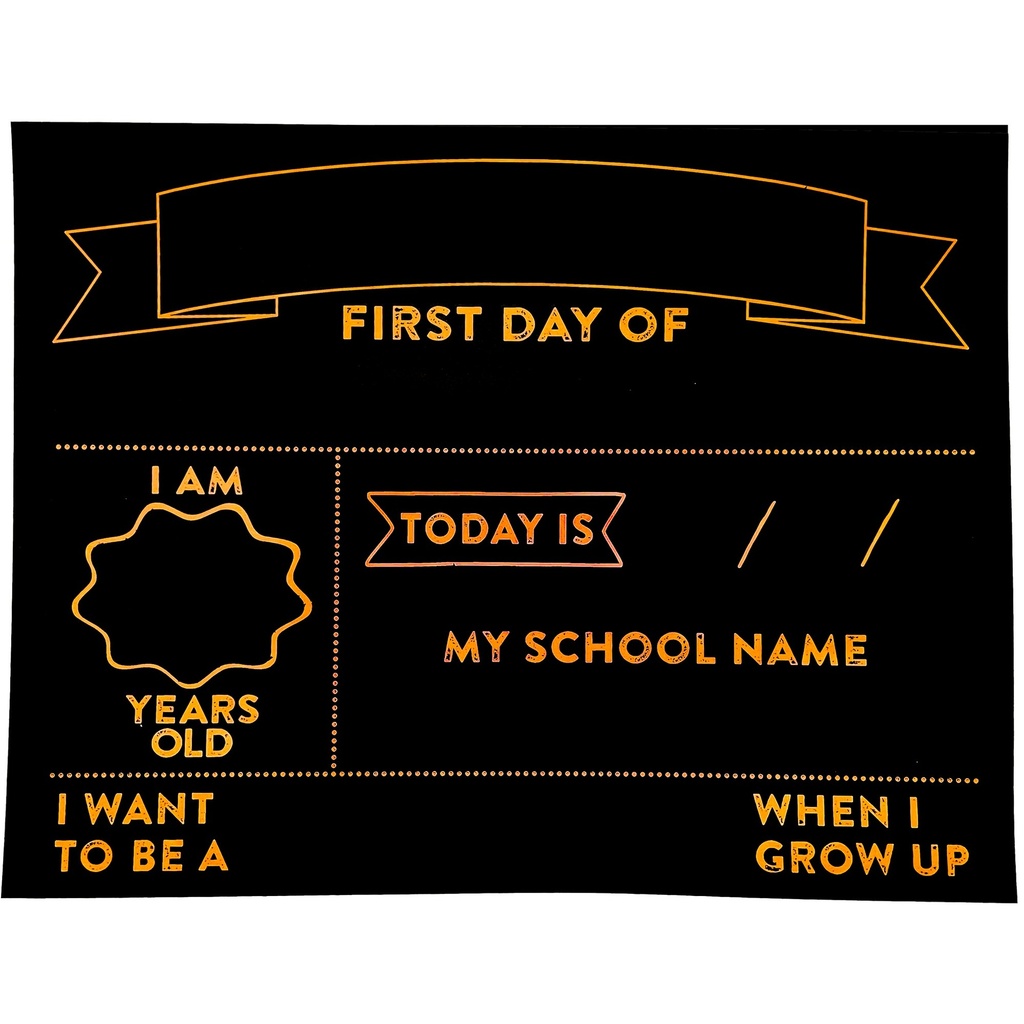 CHALK SIGN FIRST DAY YLW